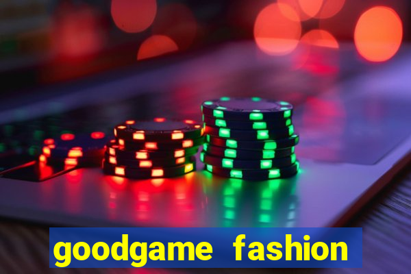 goodgame fashion click jogos